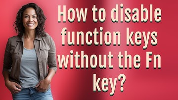 How to disable function keys without the Fn key?