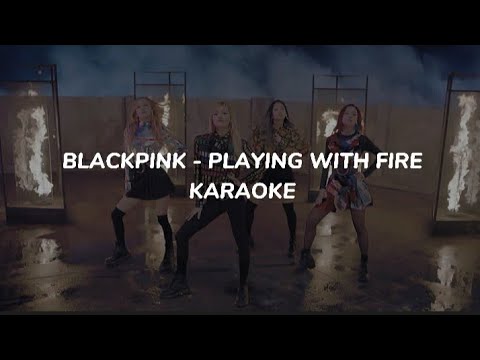 BLACKPINK - 'Playing with fire (불장난)' karaoke + easy lyrics