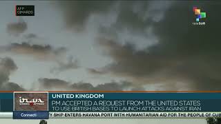 United Kingdom | PM accepted a US request to use British bases to launch attacks against Iran