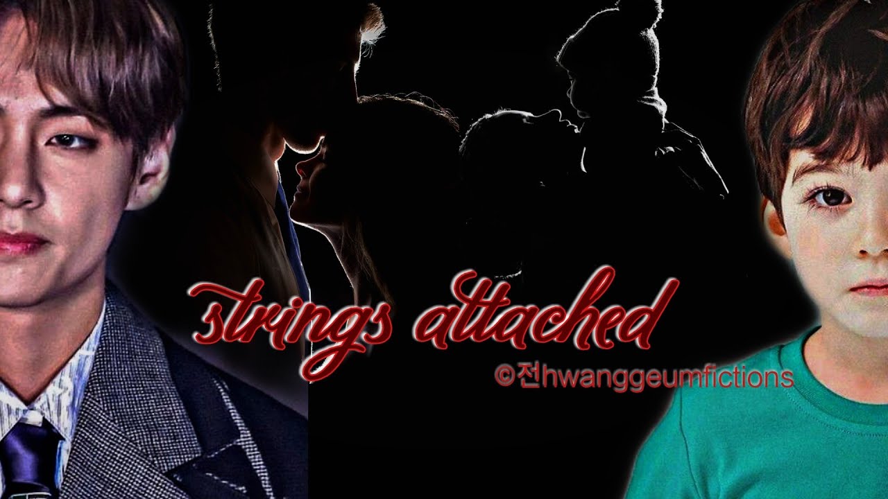 [Taehyung Mafia AU] Strings Attached EP1