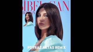 Sibelcan - Padişah  ( Poyraz Aktas Remix )
