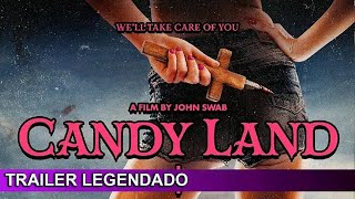 Candy Land 2022 Trailer Legendado