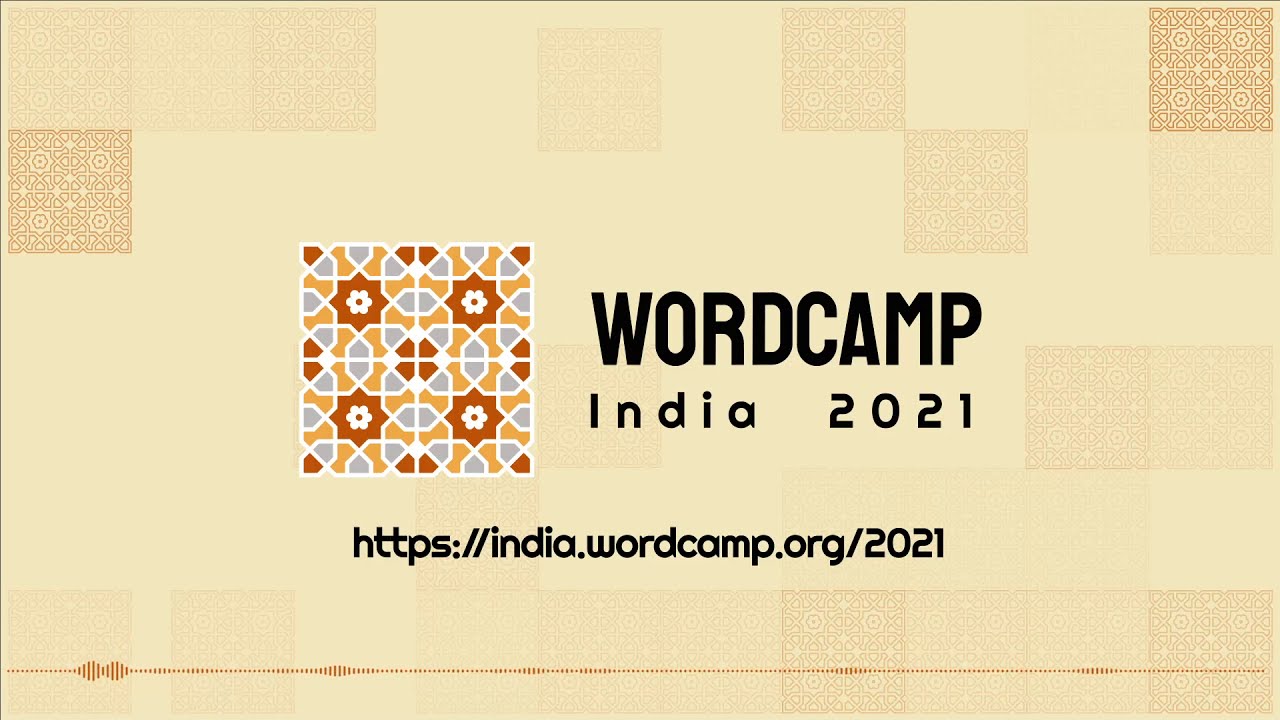 WordCamp India 2021 Break Music