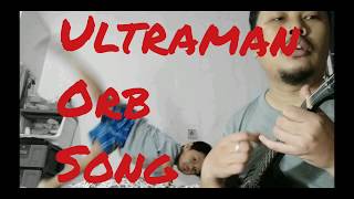 Ultraman Orb Opening Song - Ukulele Cover