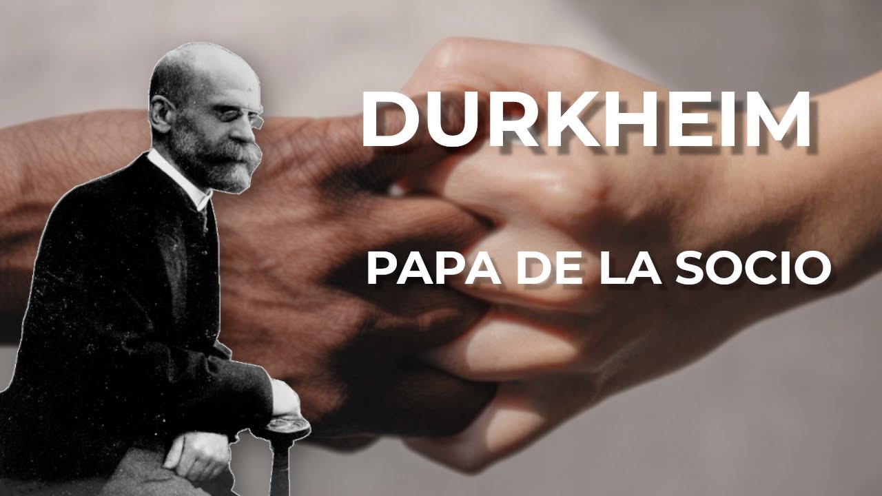 Durkheim, papa de la socio