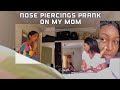 Nose Piercing Prank On my Nigerian Mother! | almost slapped me