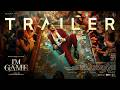 I'M GAME TRAILER (Malayalam) | Dulquer Salmaan  | Nahas Hidhayath | Wayfarer Films