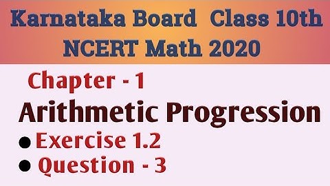Arithmetic progression Class 10 Chapter 1 Exercise 1.2 Question 3 | Karnataka Board SSLC Math 2020
