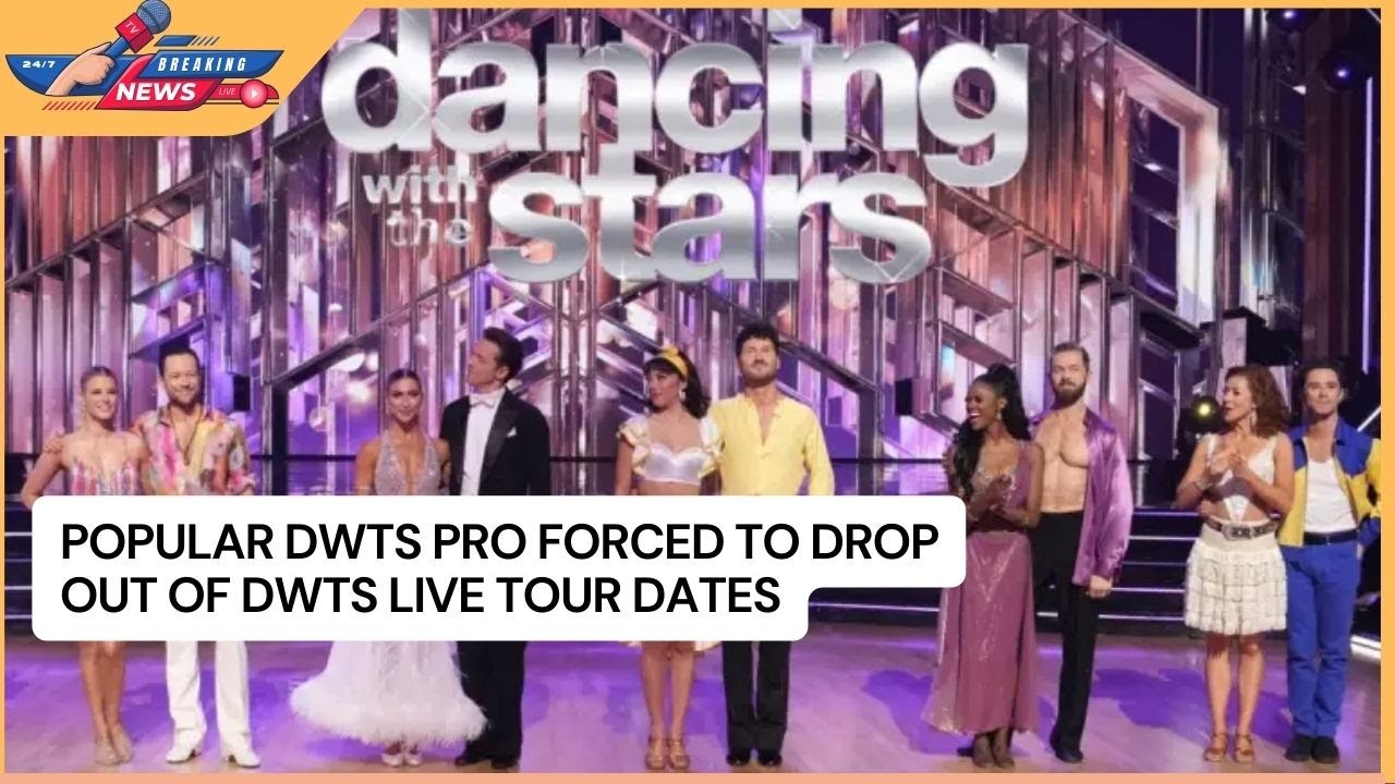 Popular DWTS Pro Forced To Drop Out Of DWTS Live Tour Dates YouTube popular-dwts-pro-forced-to-drop-out-of-dwts-live-tour-dates-youtube