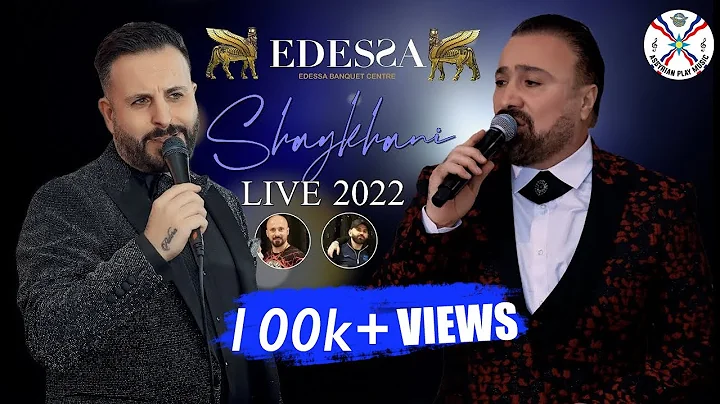 #assyrian George Mansur & Tony Gabriel | Shaykhani Live 2022