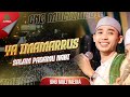 Terbaru ya imamarrus salam padamu nabi ii majelis gandrung nabi