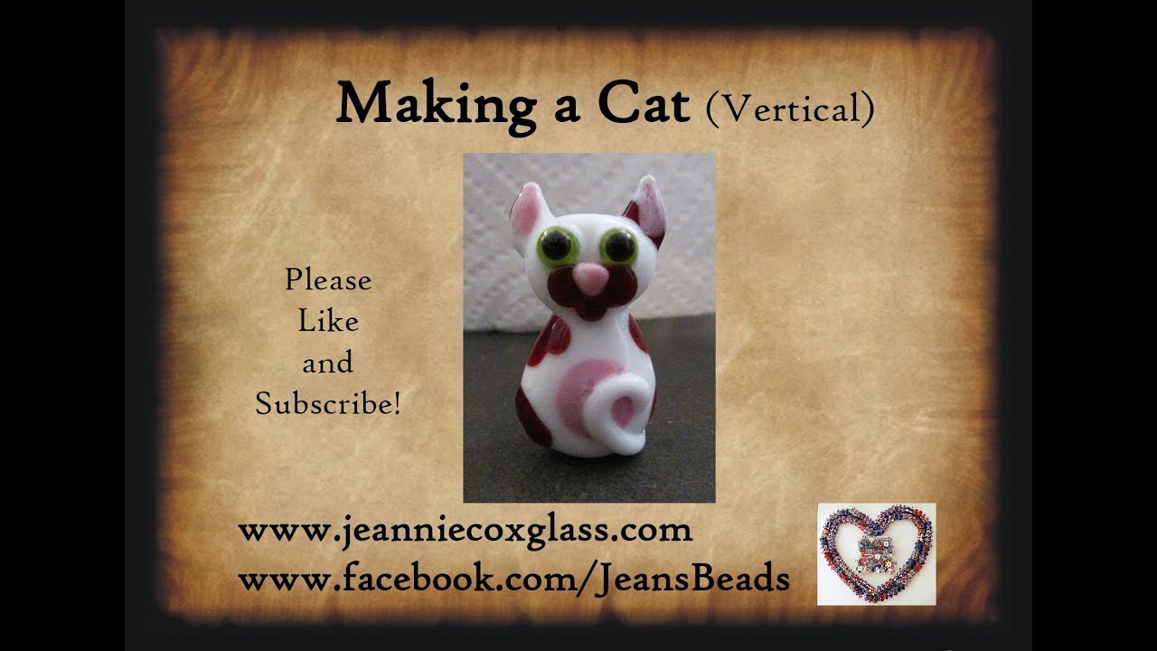 Making a Vertical Cat Bead lampwork glass by Jeannie Cox