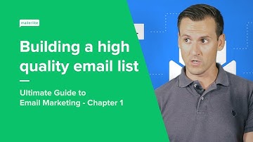 How to build high quality email lists - Ultimate Guide Chapter 1