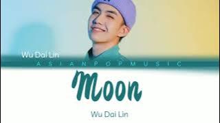 MOON(月亮) – Dailin Wu(吴岱林) | Eng/Pin Lyrics