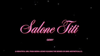 Gemy - Salone Titi (Official Lyric Video)