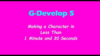 G-Develop 5:  Making a Moving Character in Less than 1 minute and 30 seconds in screenshot 4