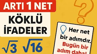 2Artı 1 Net Serisi Köklü İfadelerde Beyin Yakan Soru Tam Ösym Tarzı, Mükemmel Çözüm