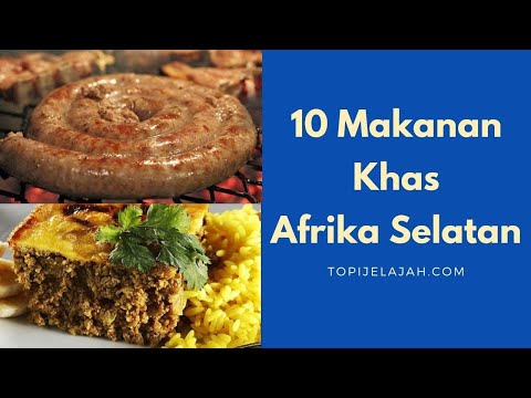 Video: 8 Makanan untuk Dicoba di Afrika Selatan