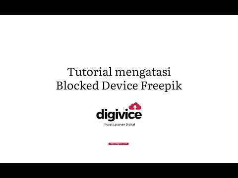 Freepik - Tutorial Mengatasi Blocked Device Freepik