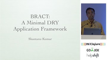 Bract: A minimal DRY application framework — Shantanu Kumar