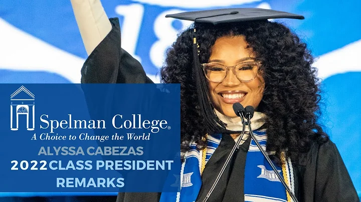 Alyssa Cabezas - Spelman College Class of 2022 Cla...