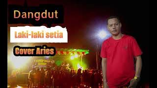 Laki-laki setia - cover Aries