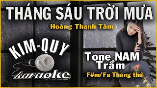 THÁNG SÁU TRỜI MƯA KARAOKE - Tone NAM Trầm ( F#m/Fa Thăng Thứ )