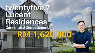 Lucent Residence, Twentyfive7, Corner Lot Superlink For Sale | Kota Kemuning