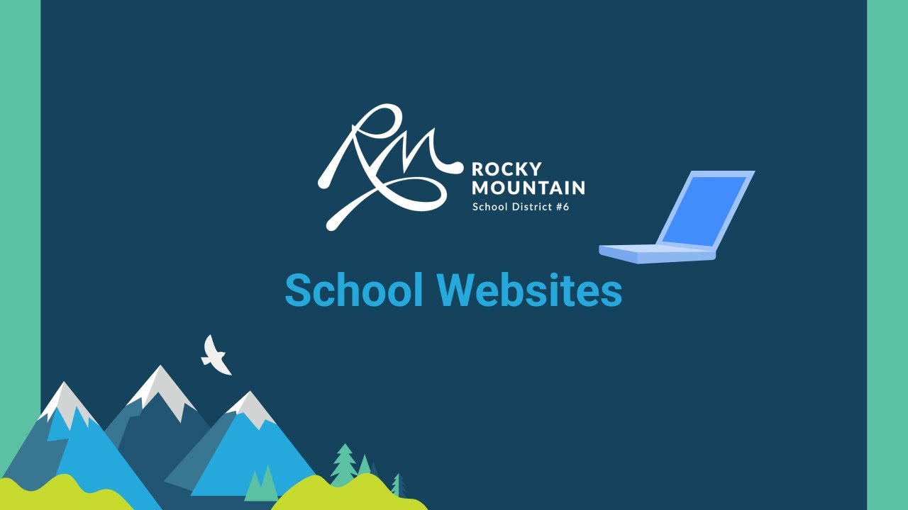 School District No. 6 (Rocky Mountain) School site Guide For Parents YouTube