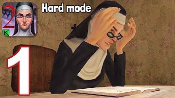 Evil Nun 2 : Origins - Gameplay Walkthrough Part 1 In Hard Mode