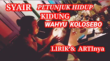 kidung wahyu kolosebo - Full lirik dan artinya aktifkan subtitel