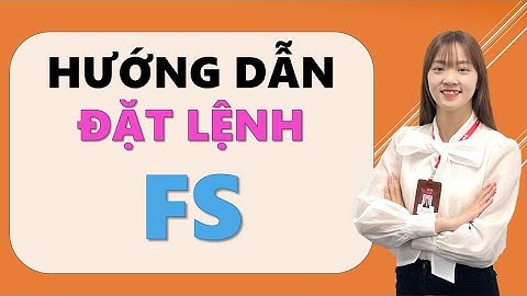 Hướng dẫn đặt lệnh FS trong giao dịch chứng khoán