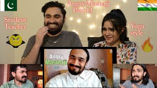 Pakistani reaction to BB Ki Vines- | Angry Masterji- Part 13 | funny | Desi H&D Reacts