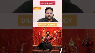 Karuppu movie | Sani karma | Dna astrology | Josiyam tamil