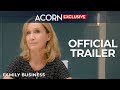 Acorn TV Exclusive | Family Business | Official Trailer image