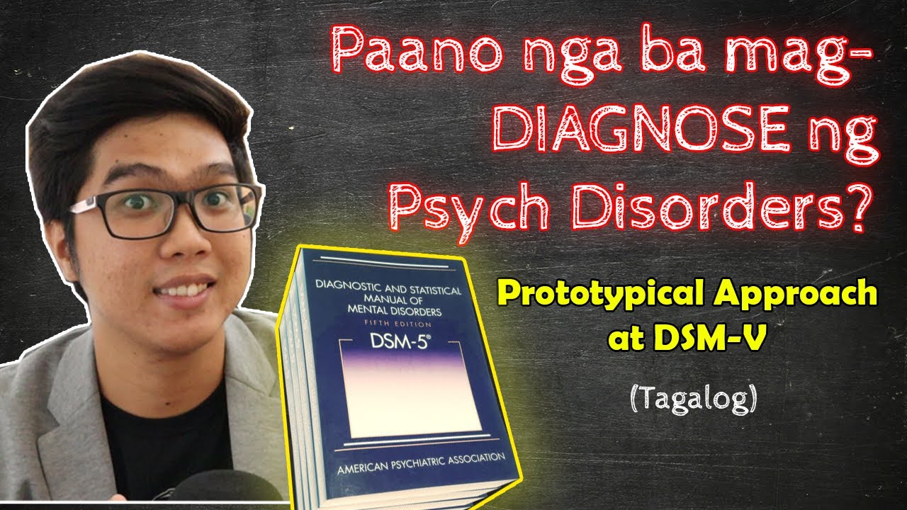Why And HOW TO DIAGNOSE Psych DISORDERS Abnormal Psychology Tagalog YouTube