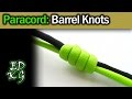 Simple Paracord: Barrel Knots and ways to use them