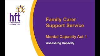 Mental Capacity Act 1: Assessing Capacity