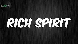 Rich Spirit (Lyrics) - Kendrick Lamar