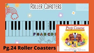 Alfred Piano Prep Course Lesson Book Level A: pg.24 “Roller Coaster”