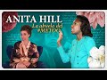 Anita Hill -  La abuela del #MeToo | Las Incansables