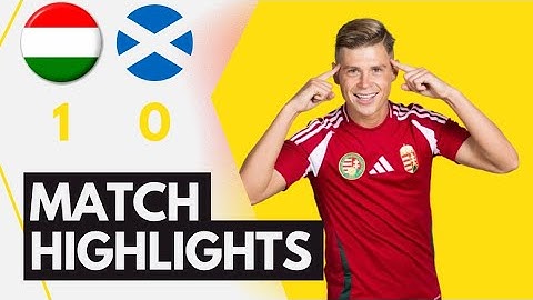 Scotland Vs Hungary - All Goals & Highlights - UEFA Euro 2024