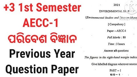 +3 Aecc-1 Environmental Science |1st Semester Previous Year Question Paper | 2021|