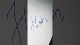 How To Write Name Halim In Cursive Handwriting