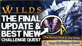 Monster Hunter Wilds - Final New Update & 10 Star Challenge Quest - Best Reward & Event Quest Guide