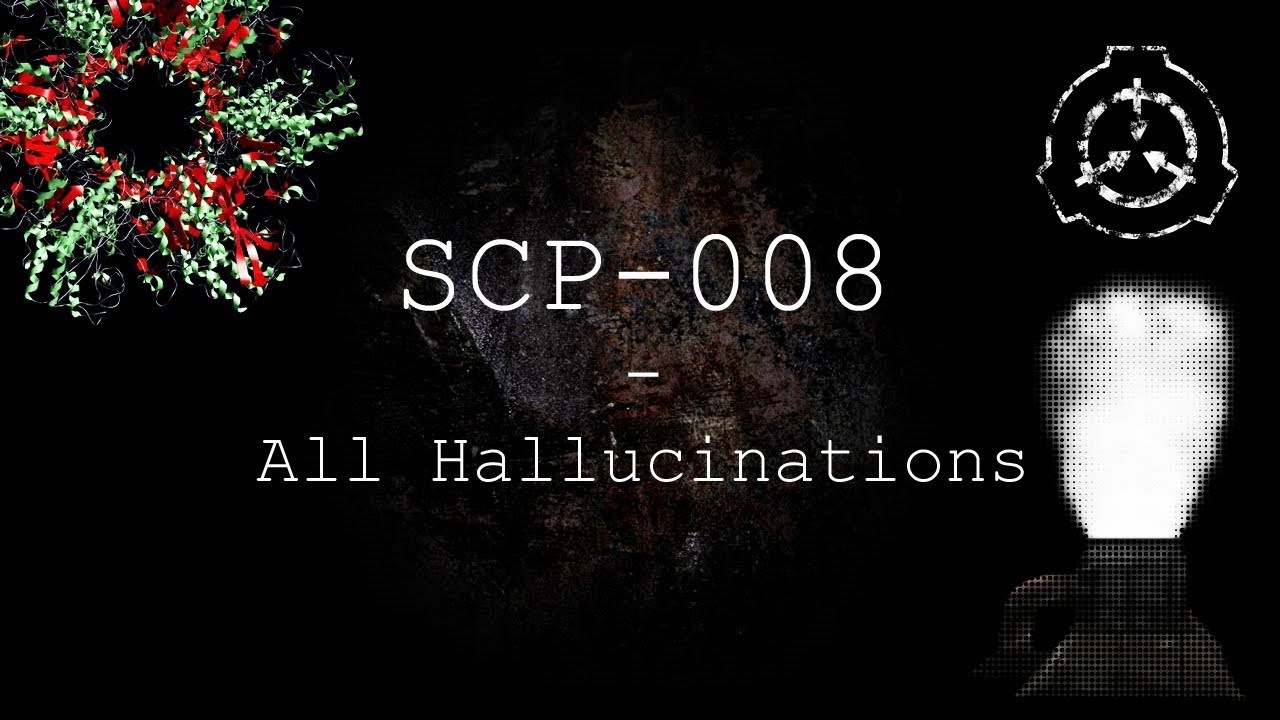 SCP-008, All Hallucinations / Sounds with Subtitles