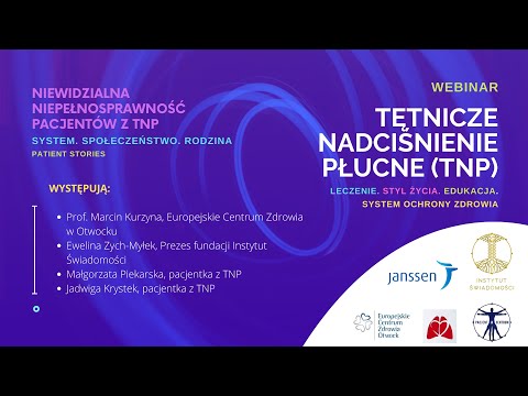 Niewidzialna Niepełnosprawność - codzienność pacjentów z tętniczym nadciśnieniem płucnym (TNP)