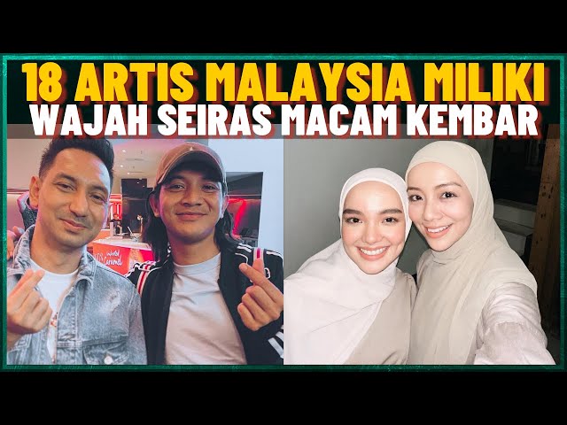 18 Artis Malaysia Memiliki Wajah Seiras  (Mira Filzah, Qasrina Karim) class=