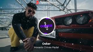 Masada Chivas Pedal - Mixed By Osker