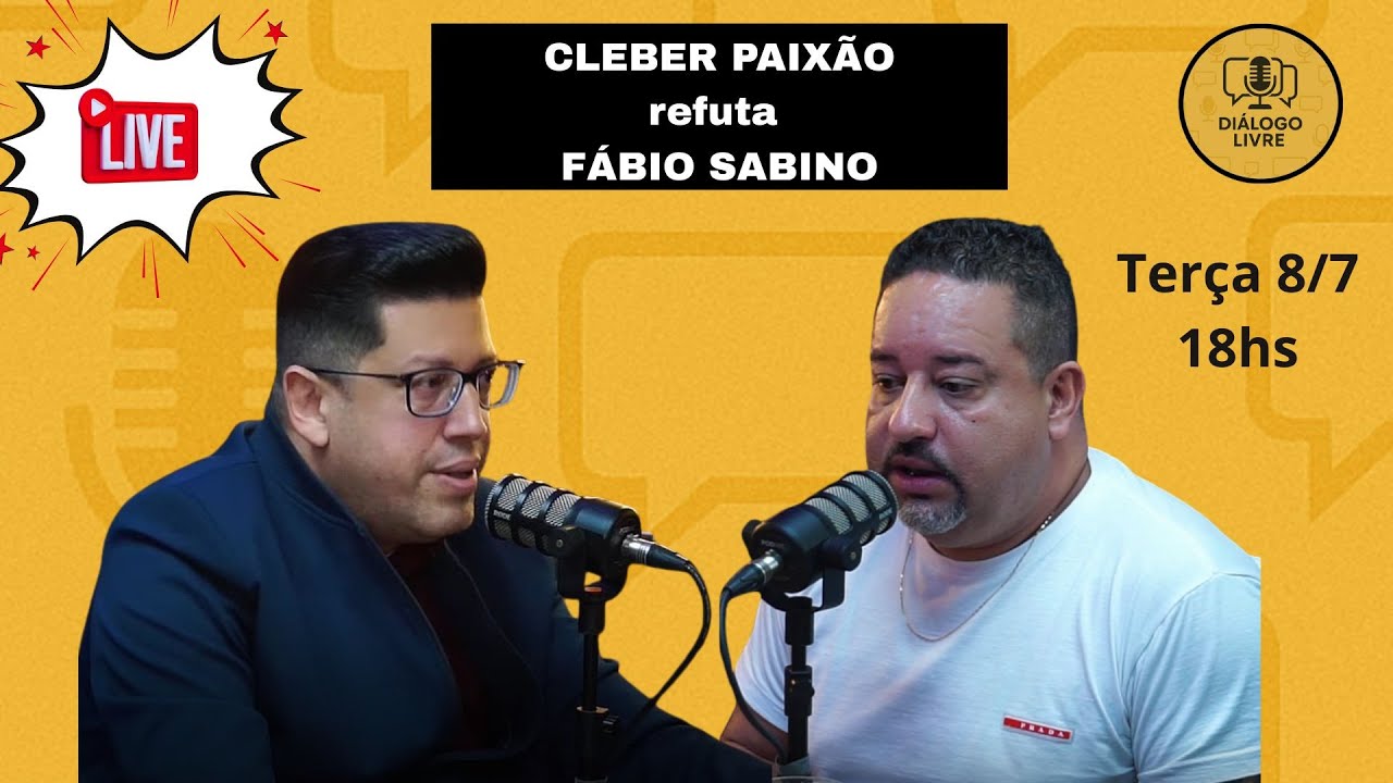 CLÉBER PAIXÃO REFUTA FÁBIO SABINO - LIVE ESPECIAL - DIÁLOGO LIVRE OFICIAL